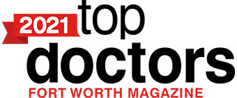 2021 Top Doctors Fort Worth Magazine